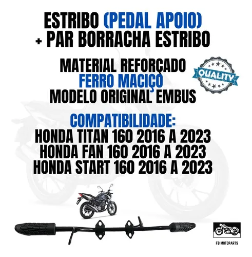 Imagem do produto Estribo Com Borracha Pedaleira Cg 160 Titan Fan 2016 A 2023