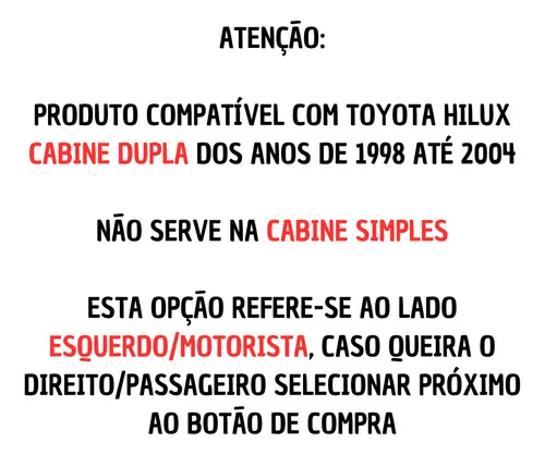 Imagem do produto Fechadura Dianteira Cabine Dupla Toyota Hilux 98 Até 04